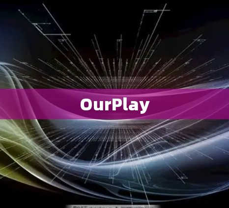 OurPlay